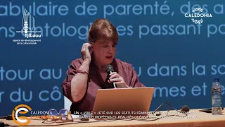 CALEDONIA CONFÉRENCE – Un "voile" jeté sur les statuts féminins et le rôle des femmes