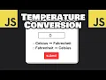 JavaScript TEMPERATURE CONVERSION PROGRAM