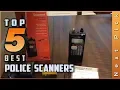 Top 5 Best Police Scanners Review in 2024