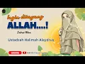 Download Lagu ingin disayang allah || ustadzah halimah alaydrus