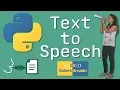 Text To Speech Using Python