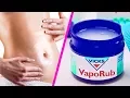 12 Unexpected Uses for Vicks VapoRub