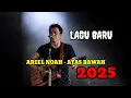 Lagu Ariel Noah - Atas Bawah ( Official Lyric Vidio)