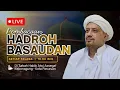 Lagu 🔴[LIVE] Hadrah Basaudan | Di Turbah Habib Alwi Assegaf