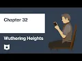Wuthering Heights by Emily Bronte Chapter 32