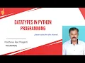 Datatypes in Python Python vs C Python vs C Datatypes in C Datatypes in C LIST TUPLE