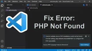 VS Code Fix PHP Installation Could Not Be Found PHP Not Found No PHP Executable Set