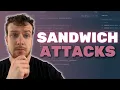 Sandwich Attacks Web3 Exploits 101