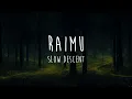 Raimu - Slow Descent