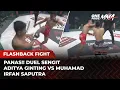 Lagu DUEL BRUTAL! Aditya Ginting vs Muhamad Irfan Saputra | Flashback Full Fight One Pride MMA