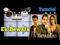 Download Lagu Ek Bewafa Instrumental Song | play by mobile piano | Sameer Khan | Ek Bewafa Hai Ringtone |