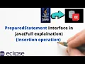 PreparedStatement Interface in java Inserting records in database using PreparedStatement in java