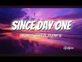 Skusta Clee - Since Day One (Lyrics) Ft. Flow G
