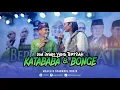 Download Lagu DUA INSAN YANG TERPISAH (KATABABA - BONGE) | Majelis Syababul Kheir