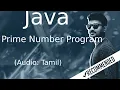 Java Prime Number Program in Tamil Java Basic Programs in Tamil