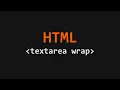 Textarea Wrap Attribute HTML Example