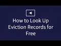 How to Look Up Eviction Records for Free