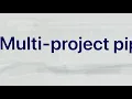 Gitlab Multi Project Pipelines