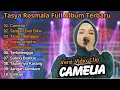 Camelia - Tasya Rosmala Adella Full  Album Terbaru || Adella Full Album  Terbaru 2024