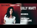 Lilly Hiatt - "Records" [Audio Only]