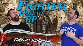 Fighters How to RP Classes in 5e Dungeons Dragons - Web DM