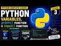 Python Variables print Function input Function Python Complete Course Lecture 3