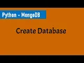 Part 3 - Create database in MongoDB using PyMongo Python and MongoDB