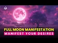 June 2025 Full Moon Manifestation Manifest Your Deepest Desires with the Strawberry Moon