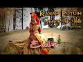 Elda || KASIAH PUTUIH SAYANG TAK ABIH