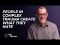 Lagu The Characteristics of Complex Trauma - Part 22 - Create What They Hate