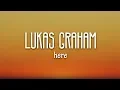 Lukas Graham - HERE (Lyrics)