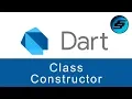 Class Constructor - Dart Programming