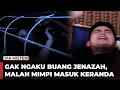 Lagu GAK NGAKU BUANG JENAZAH, KEBAWA MIMPI MASUK KERANDA - Jodoh Wasiat Bapak Babak 2