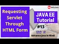 Requesting servlet from HTML form Advance Java Tutorial in Hindi MySirG com