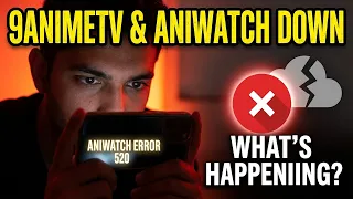 Sanimetv Aniwatch Error 520 What s Happening