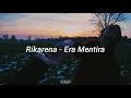 Rikarena - Era mentira [letra]