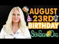 Born On August 23 - Happy Birt ay