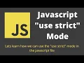 7 Javascript use strict mode Advantage of using use strict option in the javascript file
