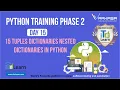 Python Training Phase 2 Day 15 Tuples Dictionaries in Python