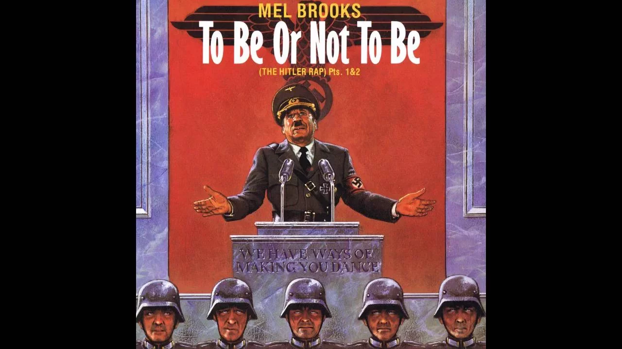 Mel Brooks - To Be Or Not To Be (The Hitler Rap) (Pts. 1&2) (1983)