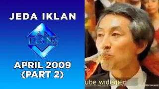 Download Jeda Iklan Trans TV (April 2009) | Part 2 MP3