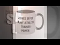 Reusable Athletic Trainer Two Tone 11oz Mug Coffee Gives Me My Athletic Trainer Present For Co