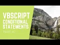 Vbscript Part 4C - Select Case Conditional Statements