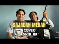 Download Lagu SEJADAH MERAH‼️Cover Rokib_RR