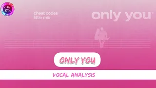 Download Little Mix  \u0026 Cheat Codes - Only You (Vocal Analysis) MP3