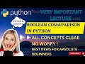 BOOLEAN COMPARISON IN PYTHON BEST GUIDE TO PYTHON BOOLEAN OPERATORS PYTHON BOOLEAN WITH USER INPUT