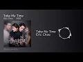 Take My Time - Eric Chou [Lyric]