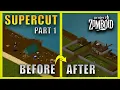 I built a base from scratch in Project Zomboid SUPERCUT PART 1