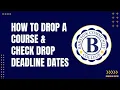 How to Drop a Course Check Drop Deadline Dates