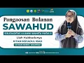 Download Lagu Pangaosan Bulanan SAWAHUD Ulah Hubbudunya HJ Dais Nurul Wahidah